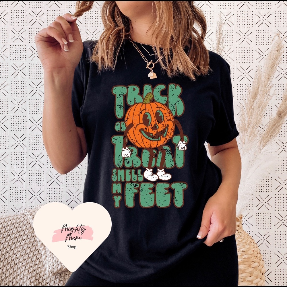 Trick or treat smell my feet